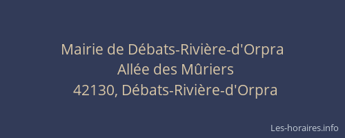 Mairie de Débats-Rivière-d'Orpra