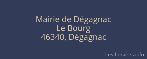 Mairie de Dégagnac