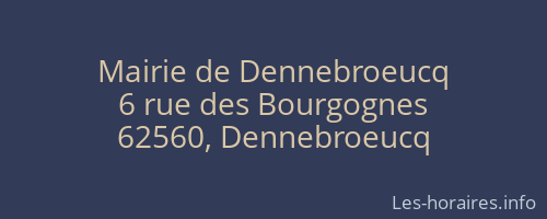 Mairie de Dennebroeucq