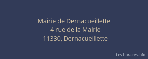 Mairie de Dernacueillette