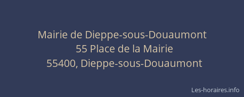 Mairie de Dieppe-sous-Douaumont