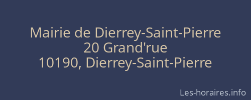 Mairie de Dierrey-Saint-Pierre