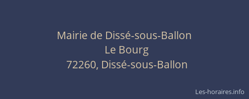 Mairie de Diss&eacute;-sous-Ballon