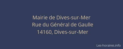 Mairie de Dives-sur-Mer