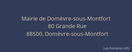 Mairie de Dom&egrave;vre-sous-Montfort