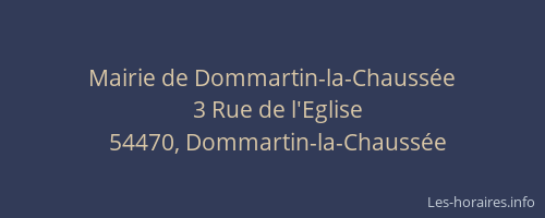 Mairie de Dommartin-la-Chauss&eacute;e