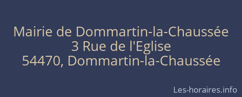 Mairie de Dommartin-la-Chaussée