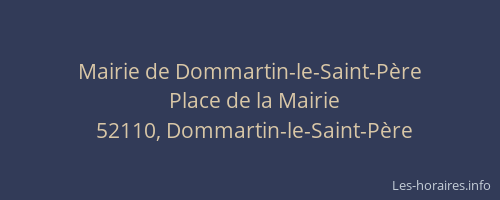 Mairie de Dommartin-le-Saint-P&egrave;re