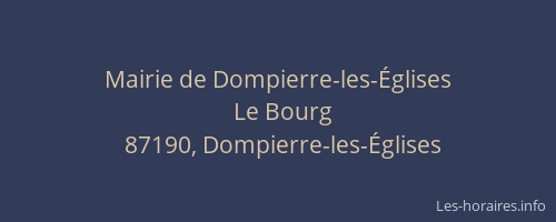 Mairie de Dompierre-les-&Eacute;glises
