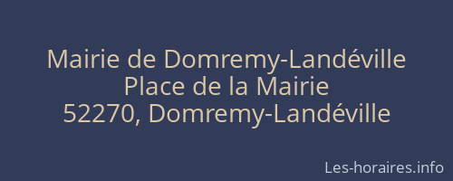 Mairie de Domremy-Landéville