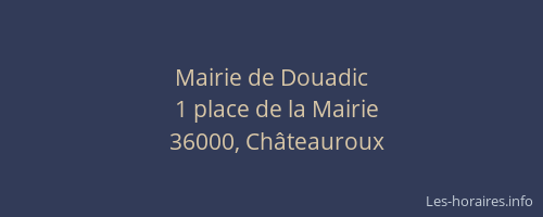 Mairie de Douadic