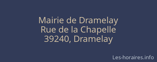 Mairie de Dramelay