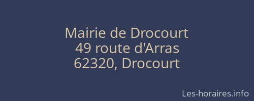 Mairie de Drocourt
