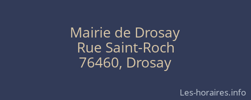 Mairie de Drosay