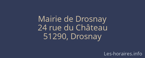 Mairie de Drosnay