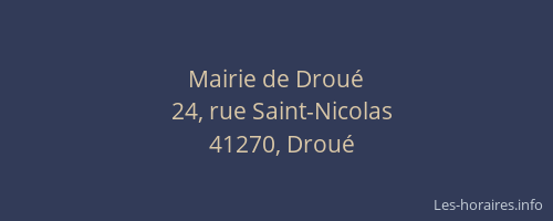 Mairie de Drou&eacute;
