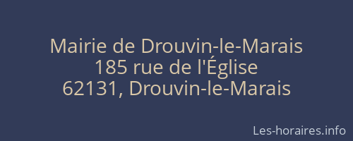 Mairie de Drouvin-le-Marais