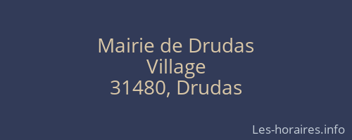 Mairie de Drudas