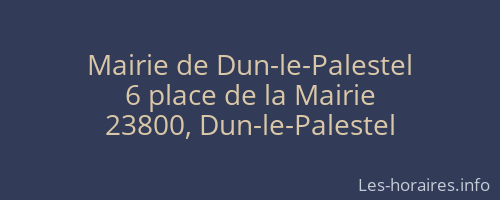 Mairie de Dun-le-Palestel