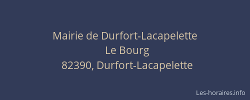 Mairie de Durfort-Lacapelette
