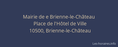 Mairie de e Brienne-le-Château