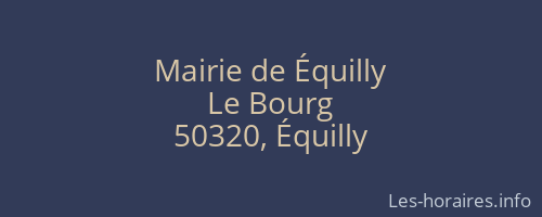 Mairie de Équilly