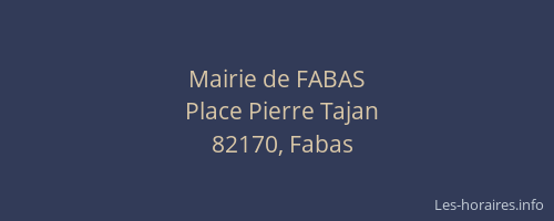 Mairie de FABAS