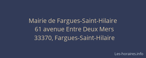 Mairie de Fargues-Saint-Hilaire