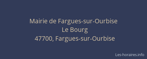 Mairie de Fargues-sur-Ourbise