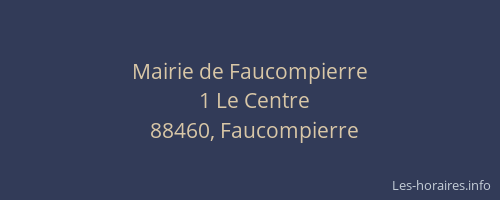 Mairie de Faucompierre