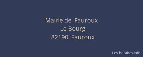 Mairie de  Fauroux