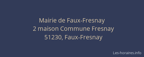 Mairie de Faux-Fresnay