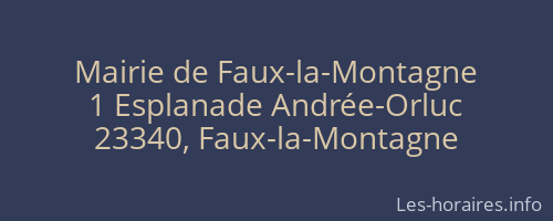 Mairie de Faux-la-Montagne