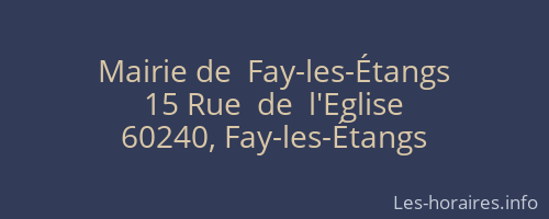 Mairie de  Fay-les-Étangs