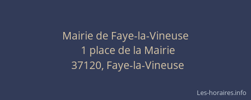 Mairie de Faye-la-Vineuse