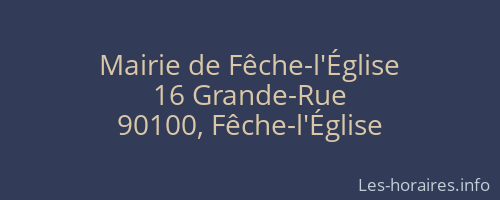Mairie de Fêche-l'Église