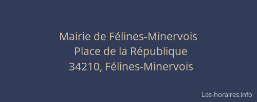 Mairie de Félines-Minervois