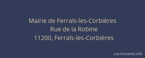 Mairie de Ferrals-les-Corbi&egrave;res