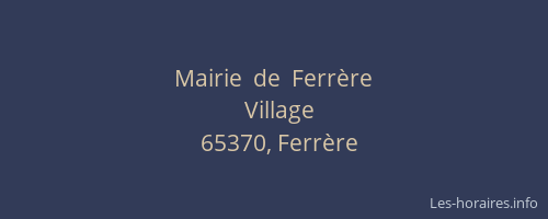 Mairie  de  Ferrère