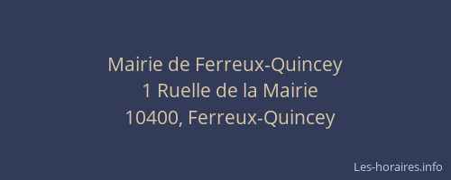 Mairie de Ferreux-Quincey