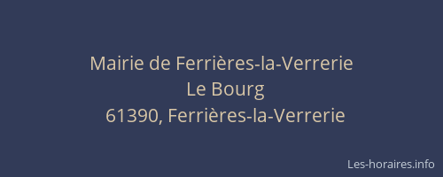 Mairie de Ferrières-la-Verrerie