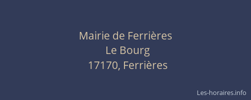 Mairie de Ferri&egrave;res