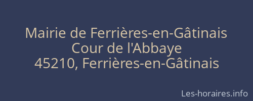 Mairie de Ferrières-en-Gâtinais