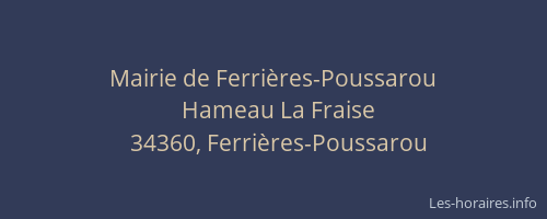 Mairie de Ferrières-Poussarou