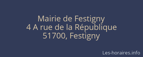 Mairie de Festigny
