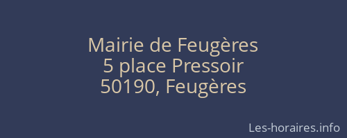 Mairie de Feugères