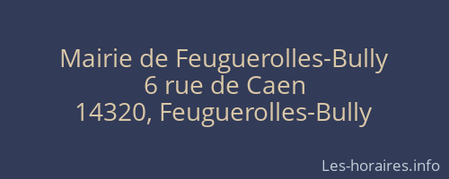 Mairie de Feuguerolles-Bully
