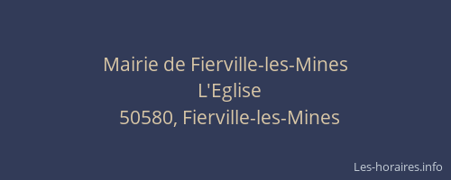 Mairie de Fierville-les-Mines