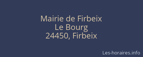 Mairie de Firbeix