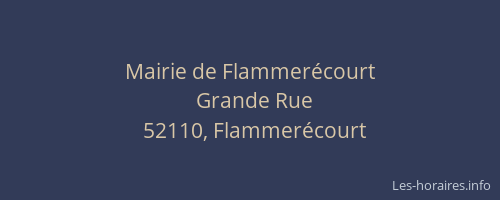 Mairie de Flammer&eacute;court